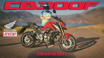 REVIEW ! HONDA CB300F | OTRA MOTO SIN ALMA ?