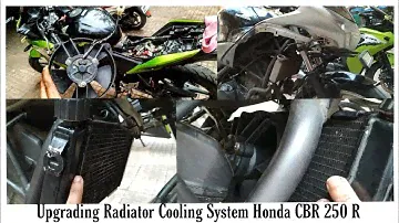 Upgrading Radiator Cooling System | Honda CBR 250R | CBR